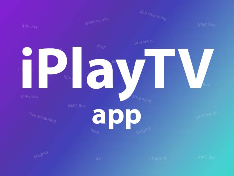 iPlayTV App