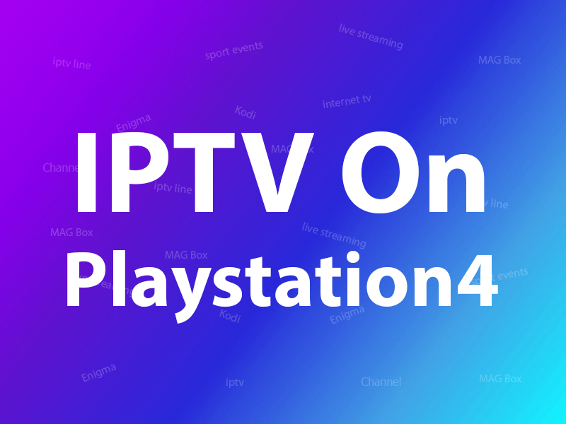 IPTV on Playstation 4